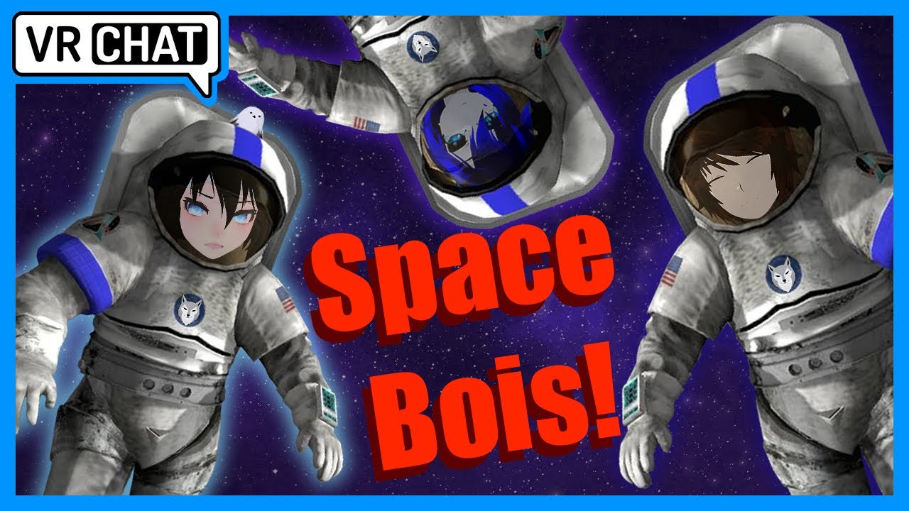 [VRChat] Shenanigang.... IN SPACE!
