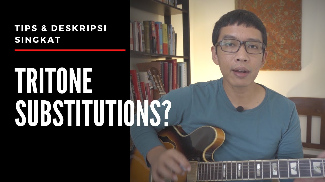 Penggunaan Tritone Substitution: Tips Singkat