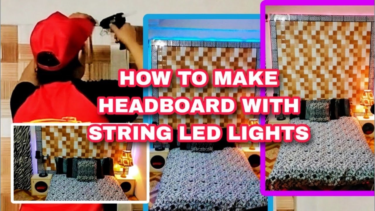 EXTREME MAKOVER HEADBOARD WITH STRING LED LIGHTS AND BOARDER STICKER LOW IN BUDGET AT HOME