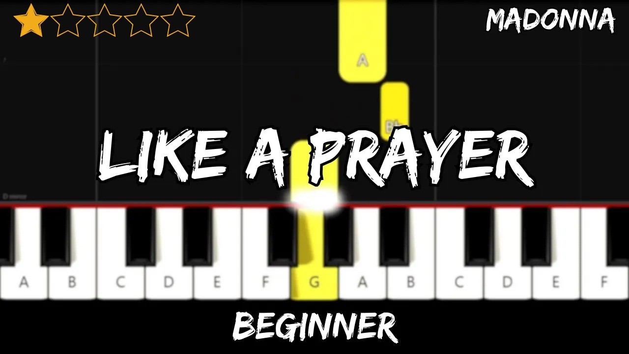 Madonna - Like A Prayer - Easy Beginner Piano Tutorial - For 1 Hand