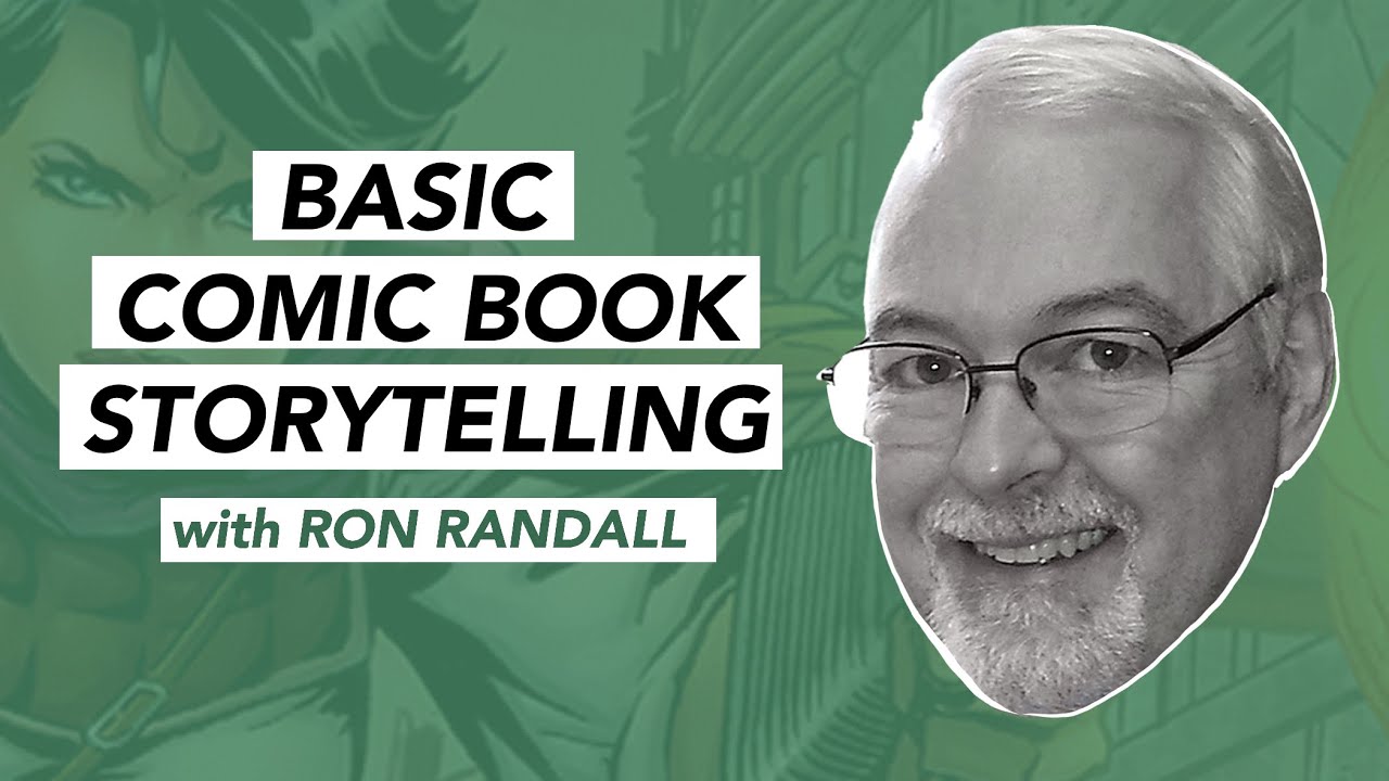 Basic Comic Book Storytelling - with Ron Randall
