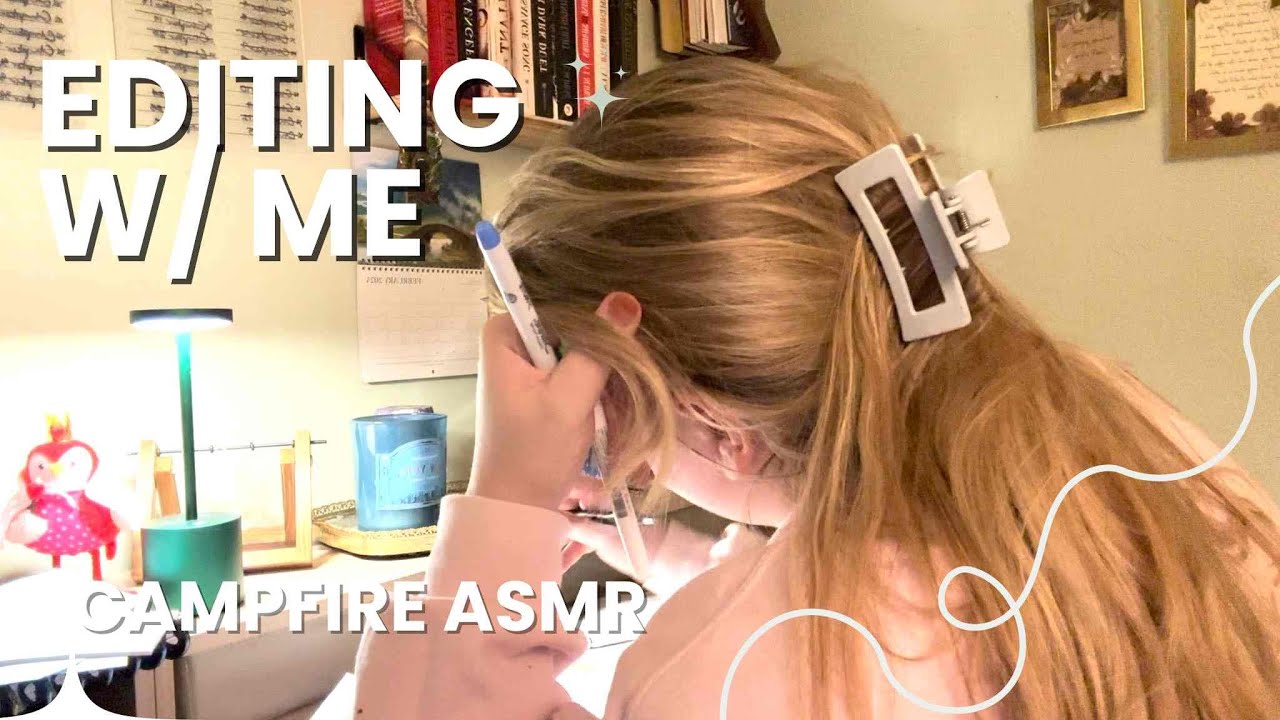 EDITING WITH ME | FIRE ASMR