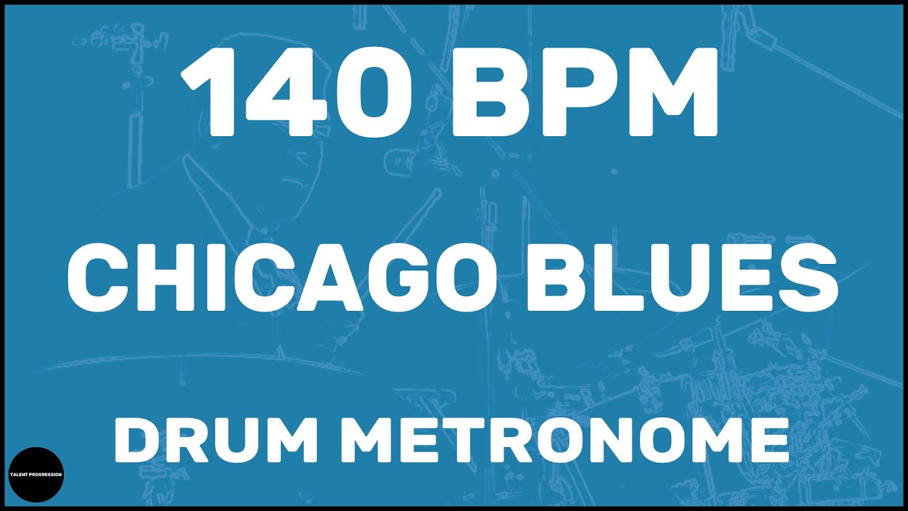 Chicago Blues | Drum Metronome Loop | 140 BPM