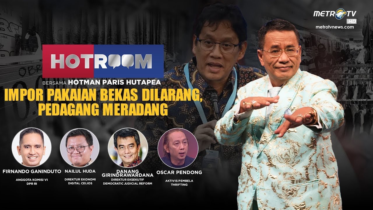 HOTROOM  - Impor Pakaian Bekas Dilarang, Pedagang Meradang