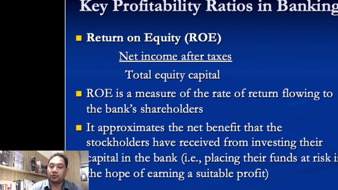 Topic 4 Measuring and Evaluating Bank Performance