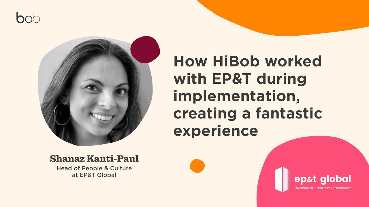 How HiBob worked with EP&T during implementation, creating a fantastic experience