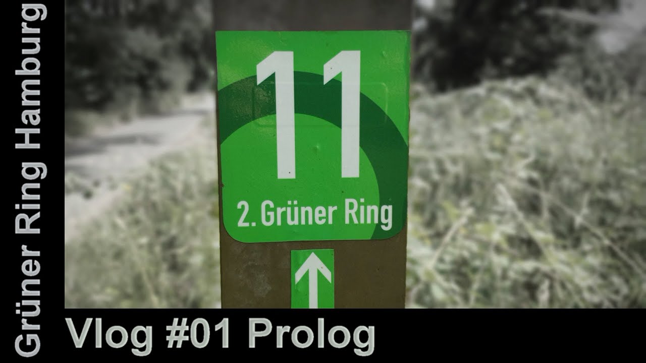 Hamburg Vlog #01 Prolog: Gr&uuml;ner Ring (Hummelsb&uuml;ttler Deponie Berg)