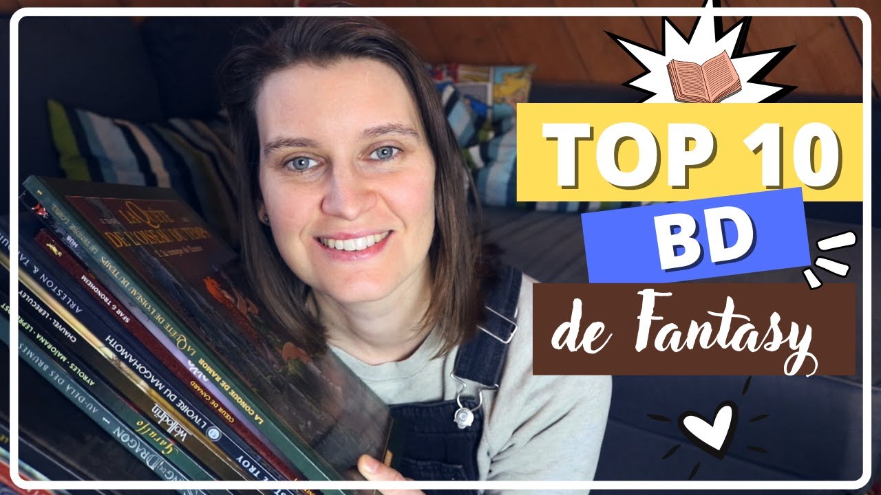 Mon TOP 10 BD de Fantasy !