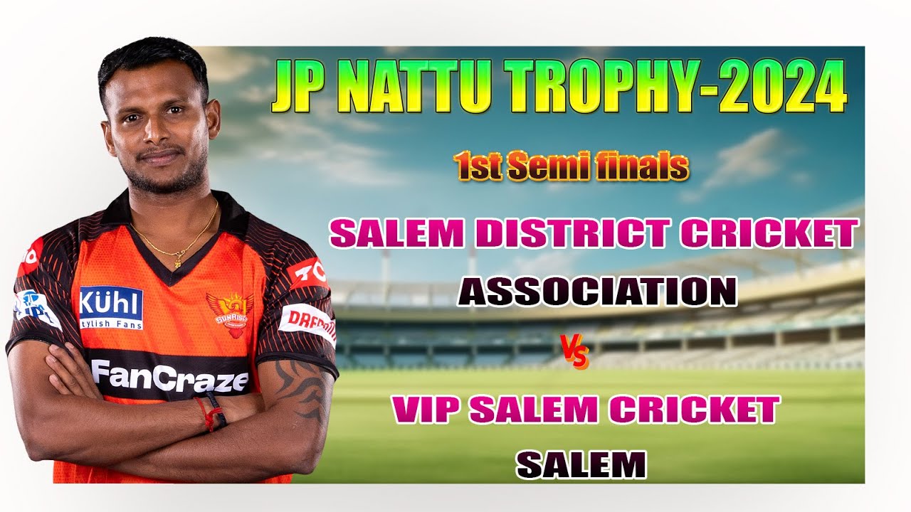 SEMI 1 | SALEM DISTRICT ASSOCIATION VS VIP CRICKET CLUB |JP NATTU TROPHY- 2024 |#NCG SPORTS #ti live