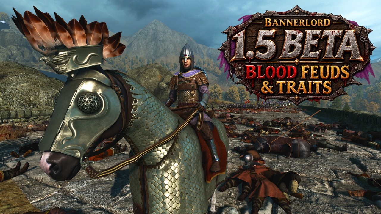 Bannerlord 1.5 Beta Blood Feuds and Traits