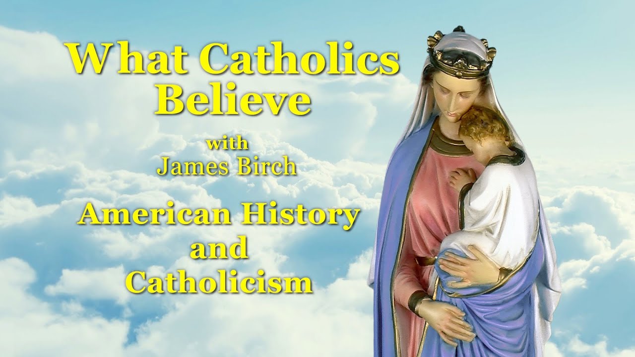 American History and Catholicism