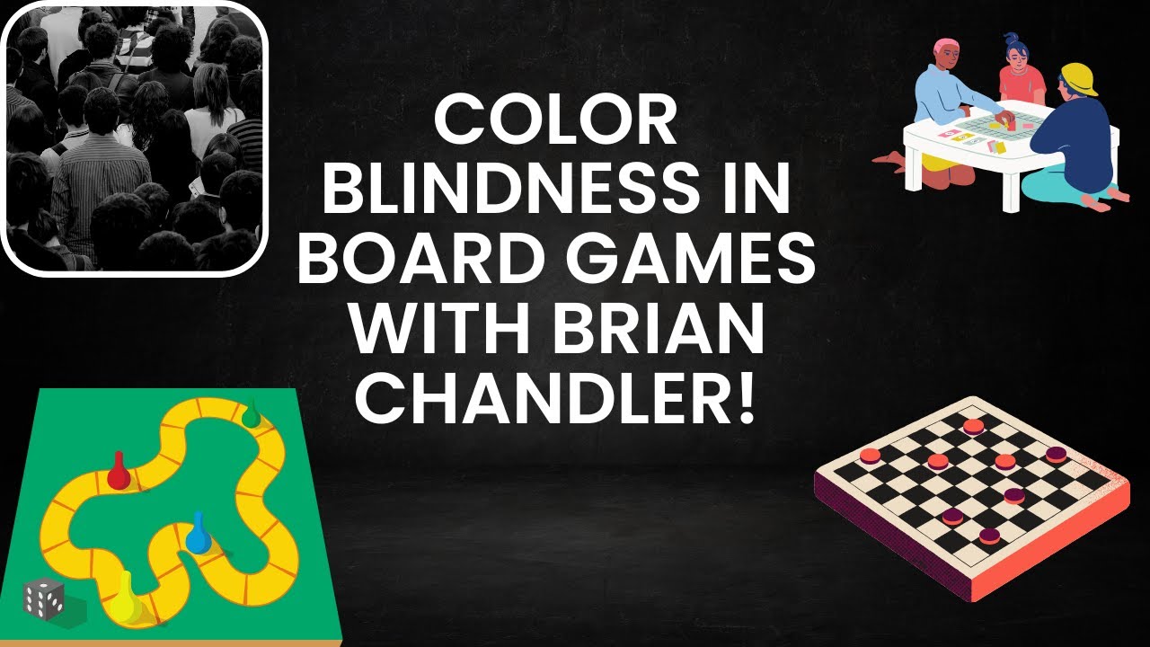 Color Blindness and Board Games w/ Brian Chandler | Maurice's Mullings