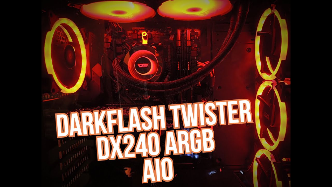 DarkFlash Twister DX240 Unbox/AIO Install/Performance