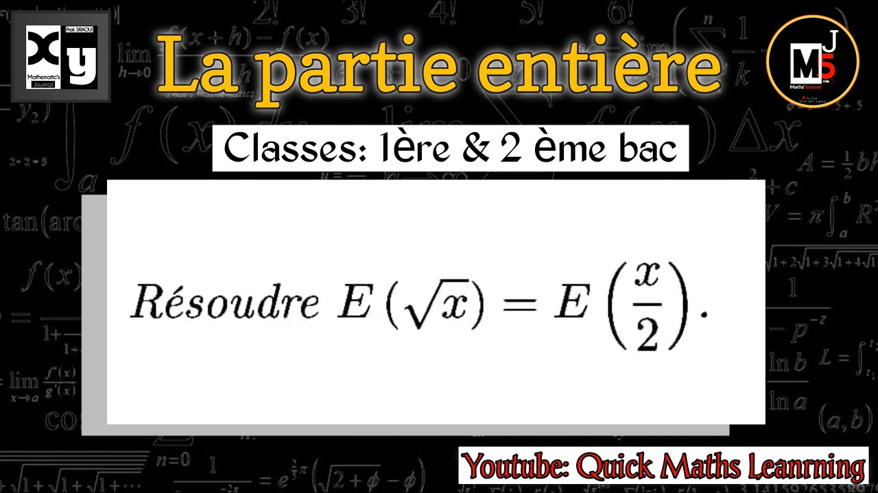 Résoudre une équation en partie entière !