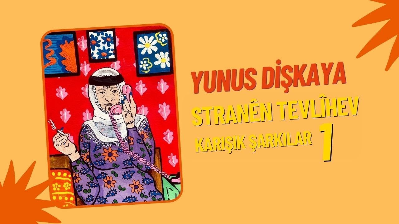Yunus Dişkaya Stranên Tevlîhev | Karışık Şarkılar [Official Audio]