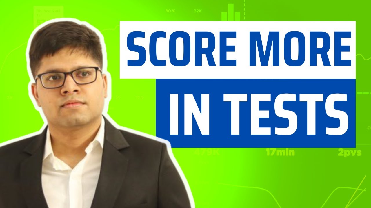 Scoring Less Marks in Tests? Do This