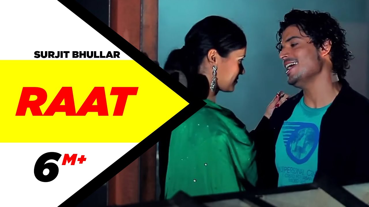 Raat (Official Video) | Surjit Bhullar | New Punjabi Song | Latest Punjabi Song | Speed Records