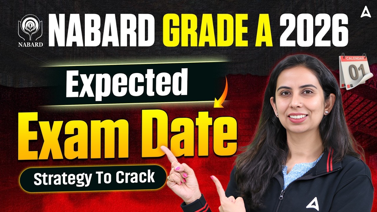 NABARD Grade A 2026 | Expected Exam Date | Strategy to Crack | By Ritika Chawla