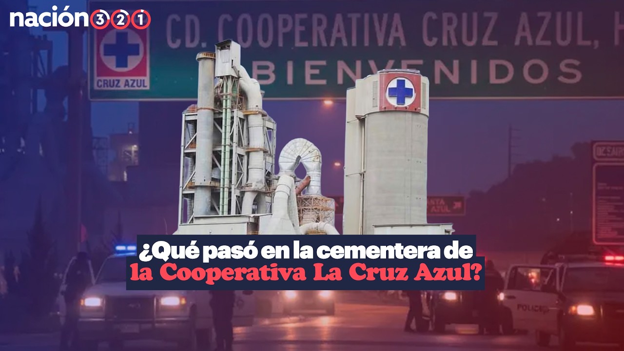 ¿Qué pasó en la cementera de la Cooperativa La Cruz Azul?