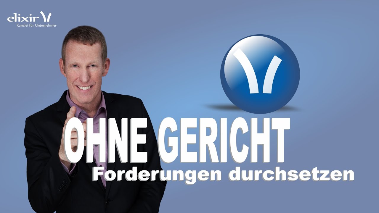 Forderungen durchsetzen - ohne Gericht