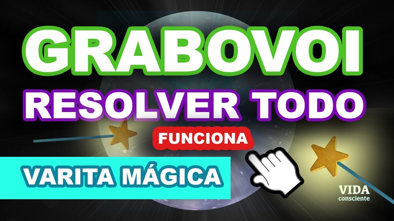GRABOVOI para RESOLVER TODO Funciona
