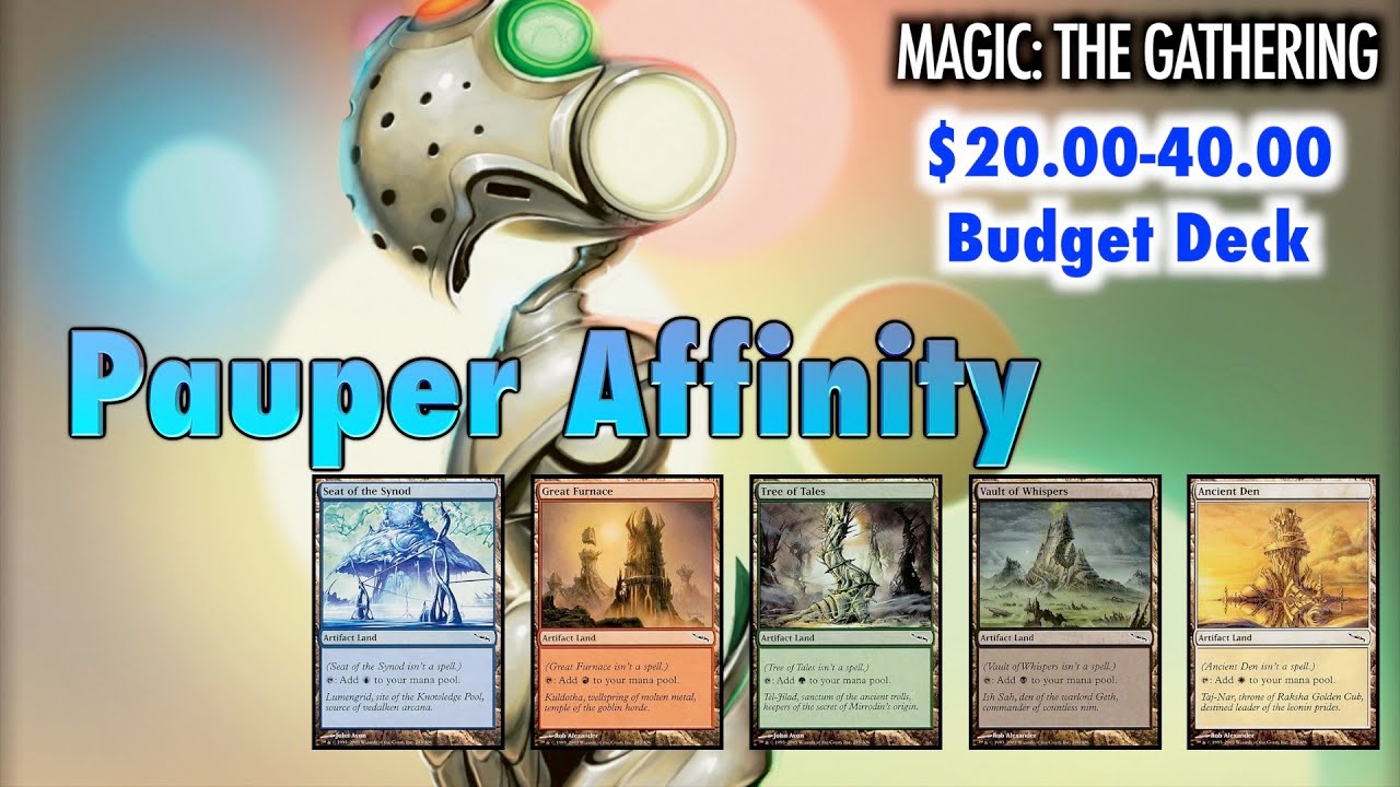 MTG -  Ready to Bootup in Pauper? The $20-40 Affinity Deck for Magic: The Gathering