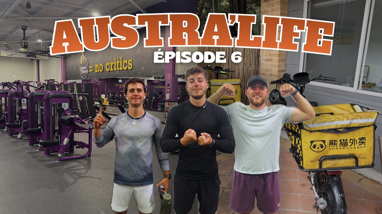 ENCORE UN MOIS ULTRA INTENSE EN AUSTRALIE ! 🇦🇺 (UBER EATS + SALLE TOUS LES JOURS) – AUSTRA'LIFE #6