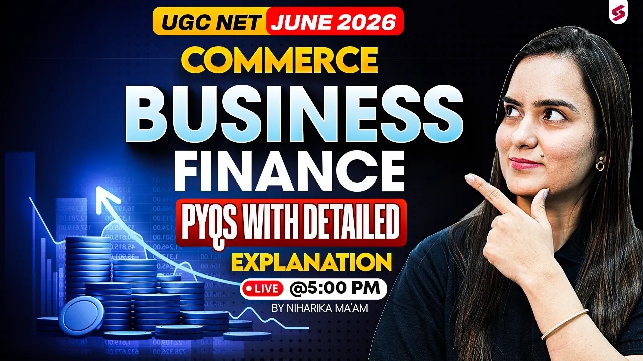 UGC NET June 2026 | UGC NET Commerce Classes 2026 | Business Finance UGC NET Commerce By Niharika