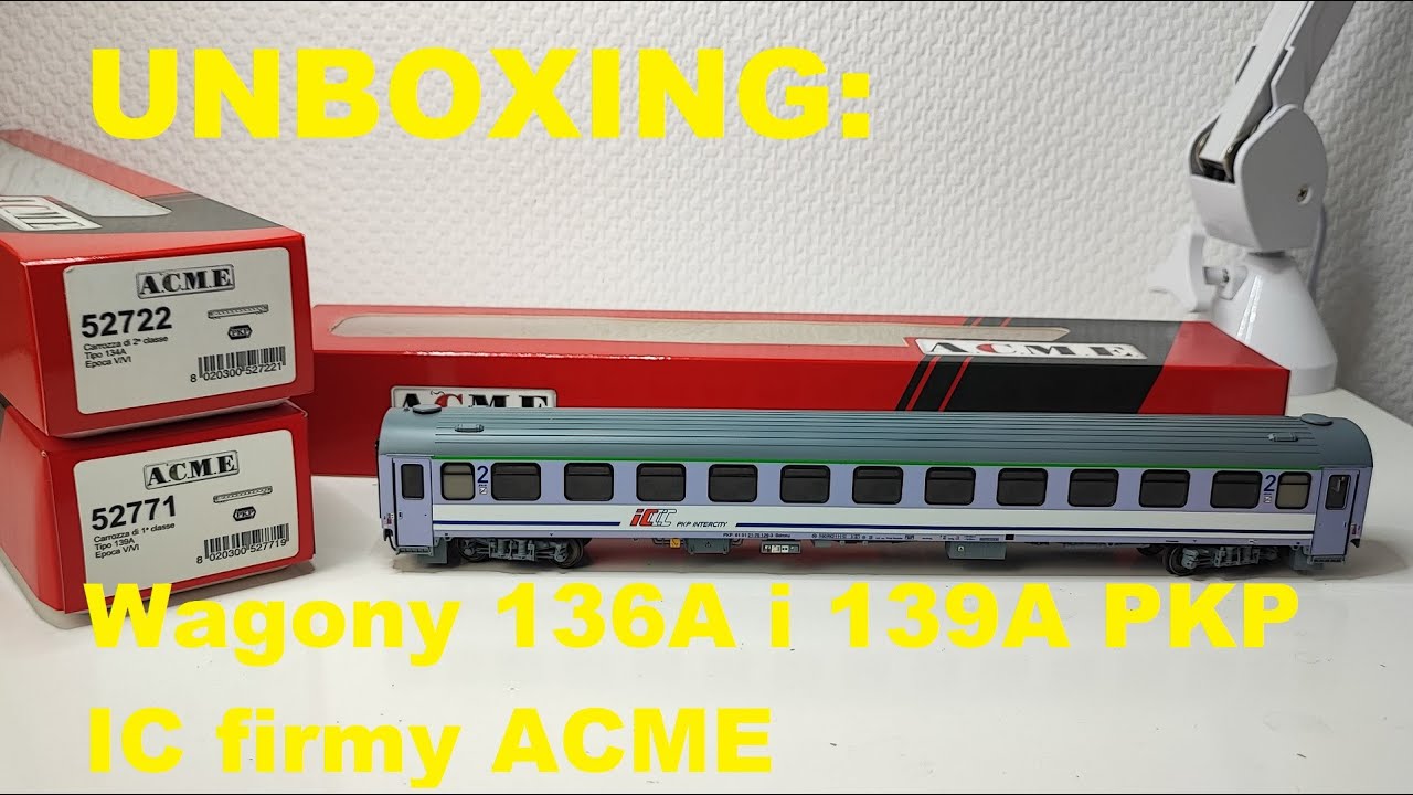 UNBOXING: Wagony 136A i 139A PKP IC firmy ACME