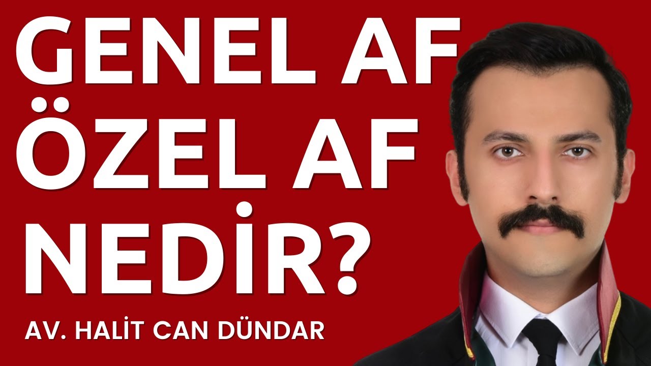 Genel Af Nedir? - Özel Af Nedir? - Aralarındaki Fark Nedir? | 8 Soru - Cevap | DETAYLI ANLATIM