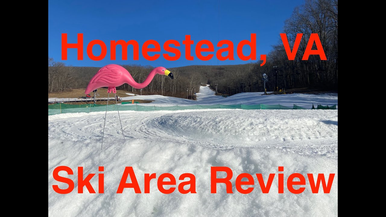 Homestead Ski Slopes - Virginia - Ski Area Review