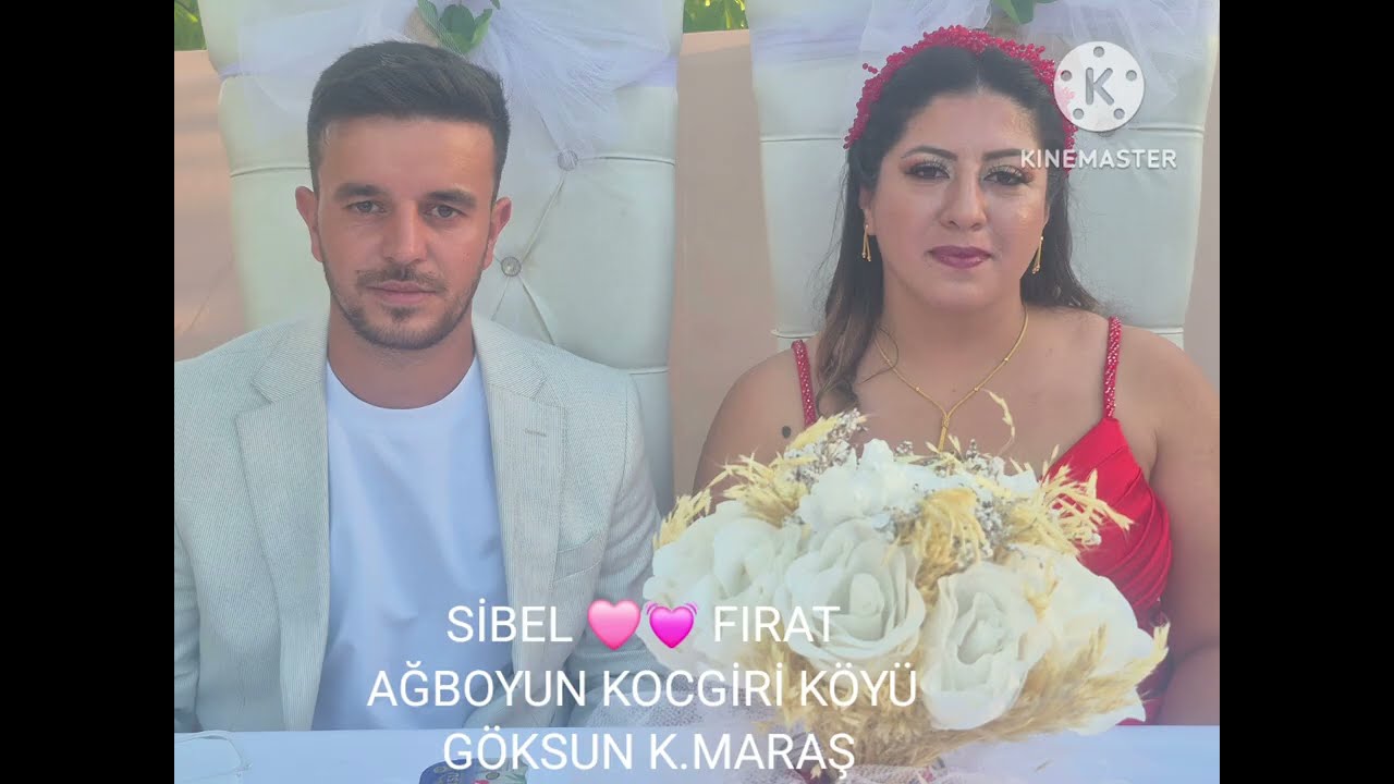SİBEL ..FIRAT ..AĞBOYUN KOCGİRİ KÖYÜ GÖKSUN K.MARAŞ