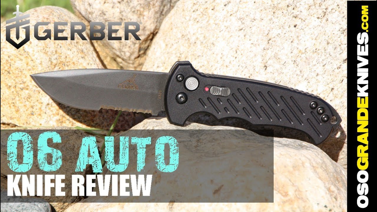 Gerber 06 Auto Drop Point Knife Review | OsoGrandeKnives