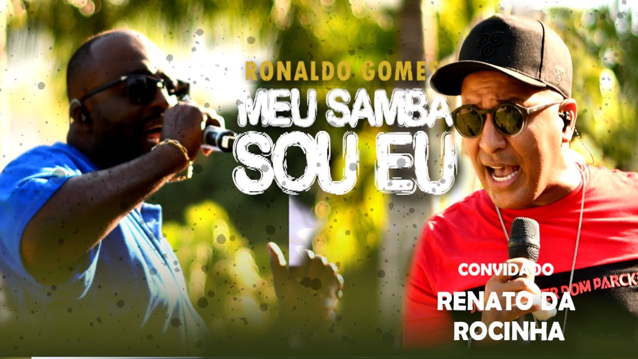 Ronaldo Gomes feat. Renato da Rocinha – Bloco 2 [Clássicos do Fundo] #MeuSambaSouEu