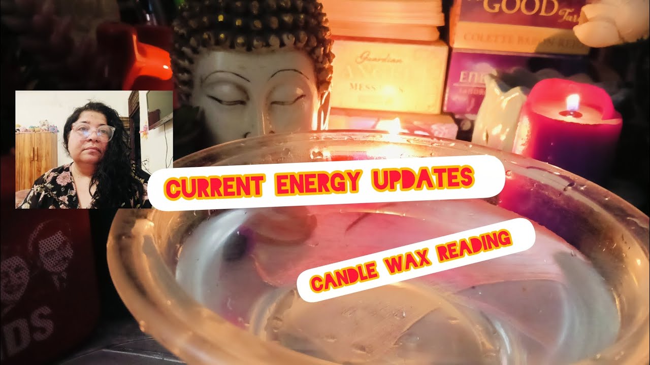 Current energy updates ❤💖💞