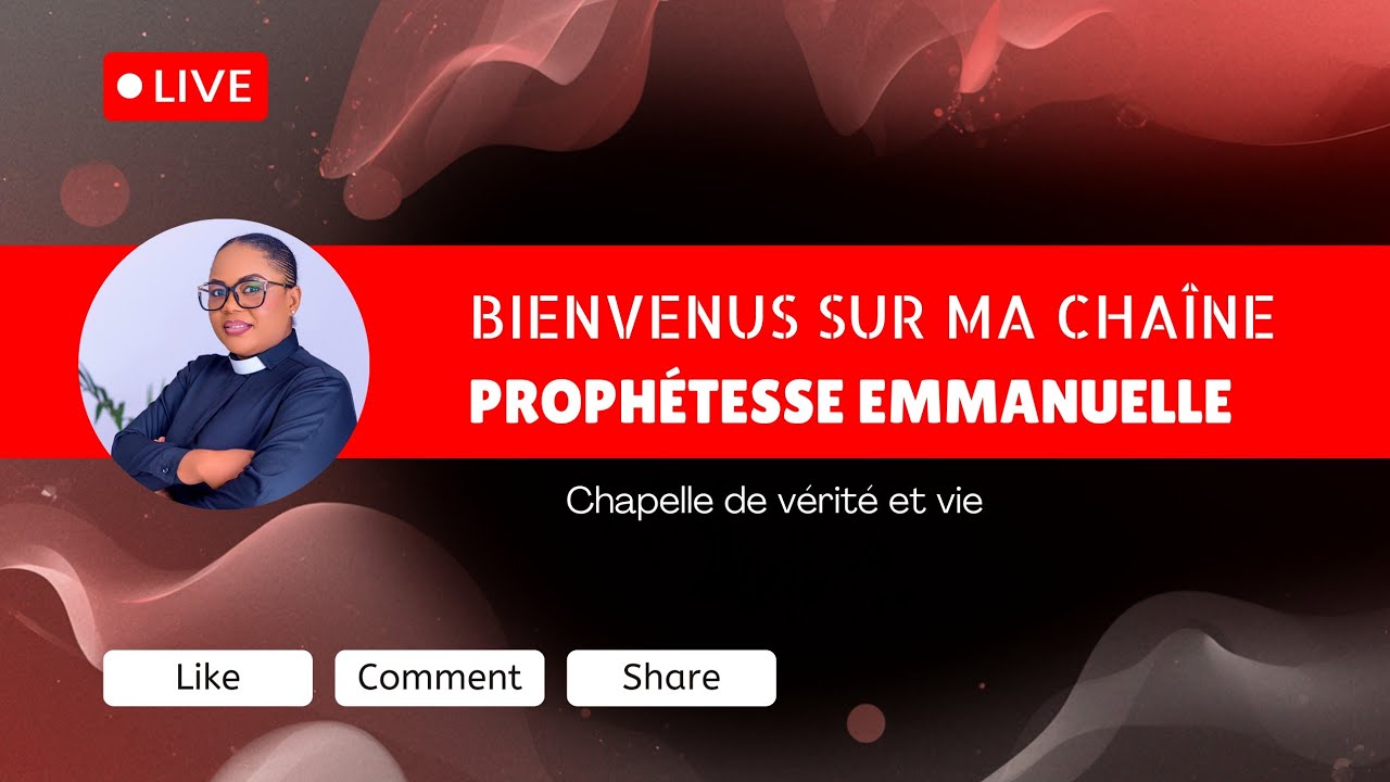 Prophétesse Emmanuelle  est en direct !