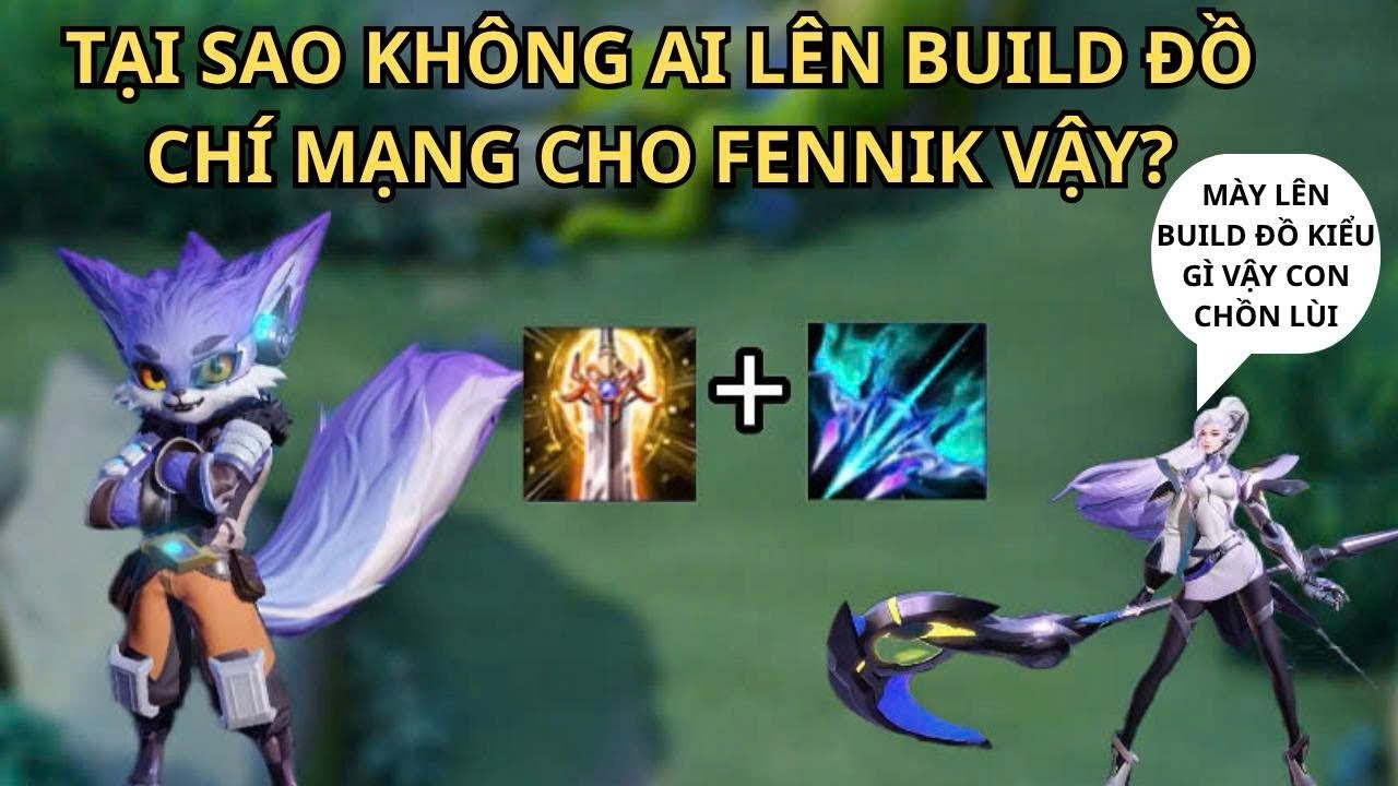 BUILD ĐỒ ĐỘC LẠ - L&Ecirc;N CH&Iacute; MẠNG CHO FENNIK M&Ugrave;A MỚI V&Agrave; C&Aacute;I KẾT S&Aacute;T THƯƠNG QU&Aacute; KHỦNG