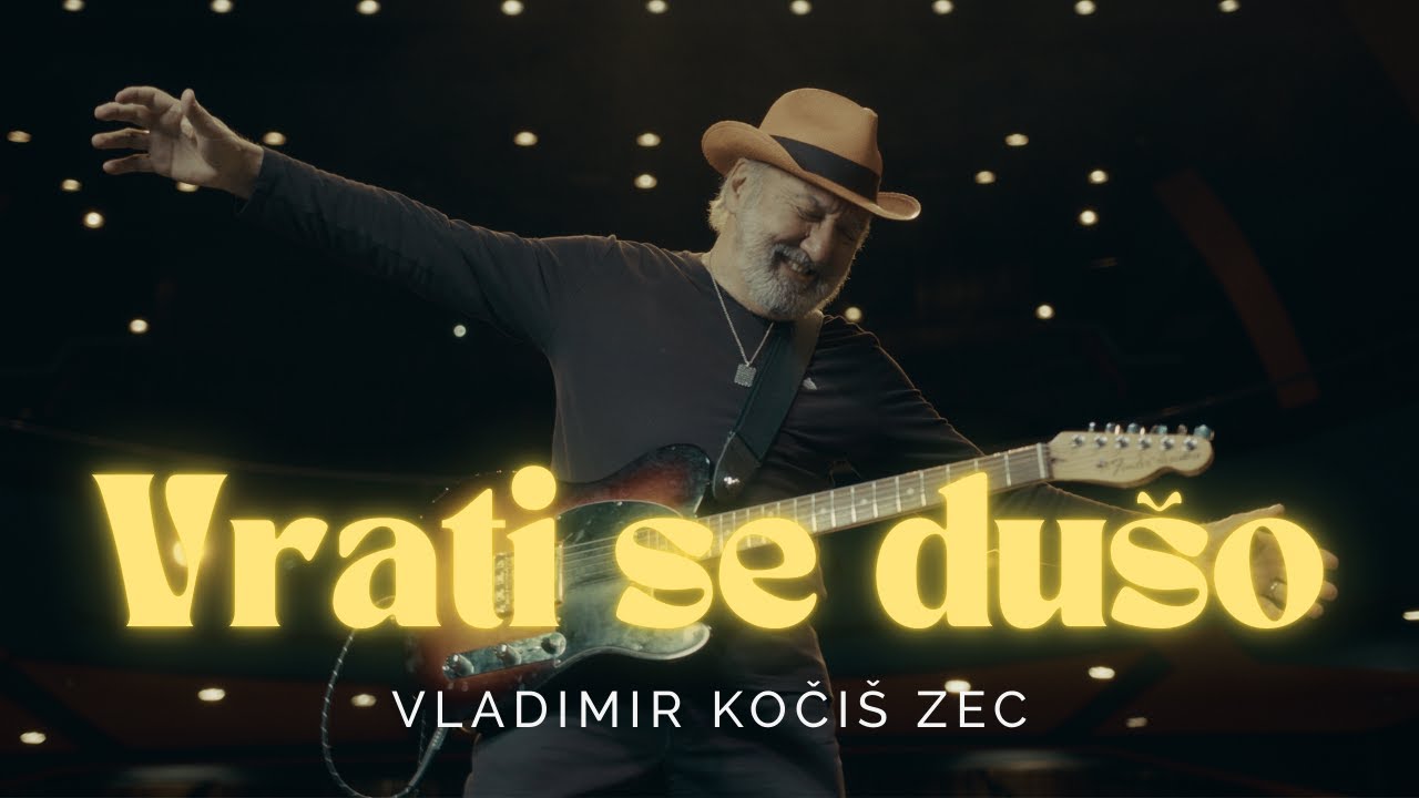 Vladimir Kočiš Zec - Vrati se dušo (Official video)