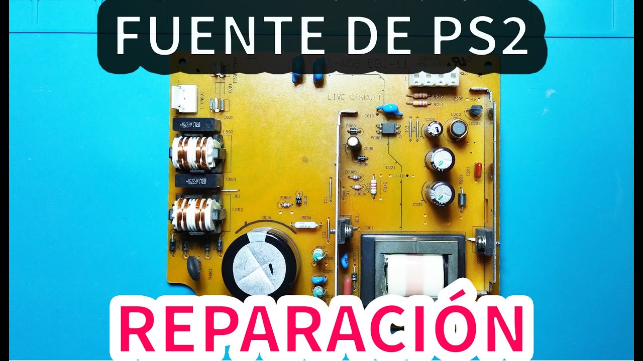 Fuente de alimentación PS2 | Diagnóstico y reparación