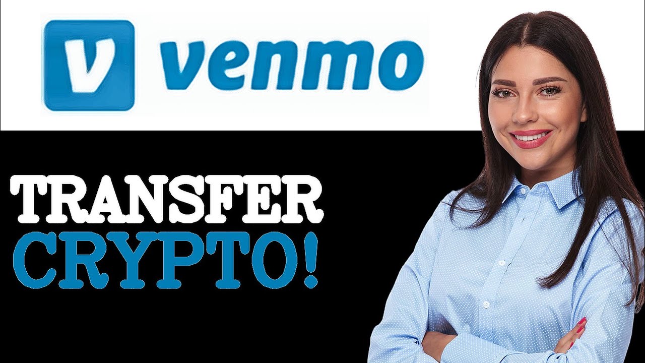 How To Transfer Crypto From Venmo To Bank Account (2025)
