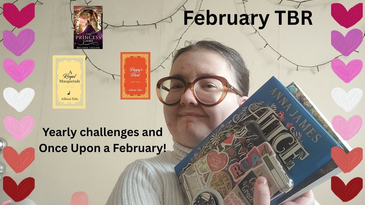 February TBR | Once Upon A Faebruary Readathon And Yearly Challenges