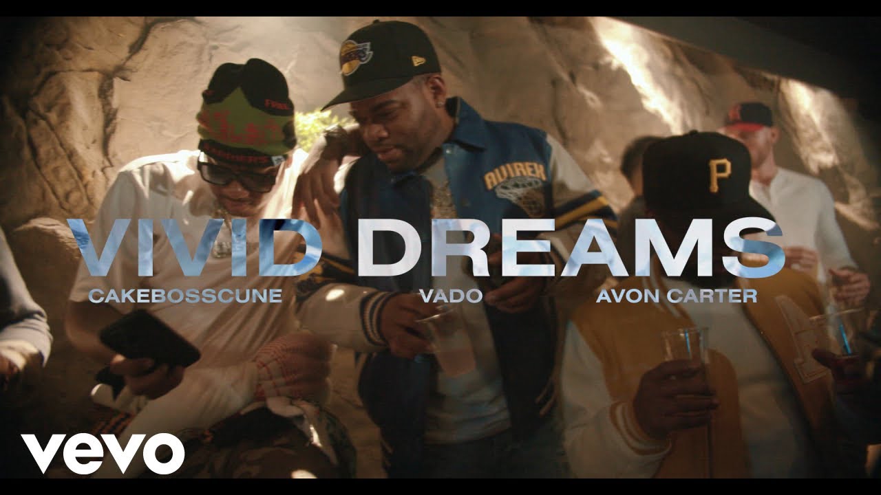 CakeBossCunE, Vado, Avon Carter - Vivid Dreams