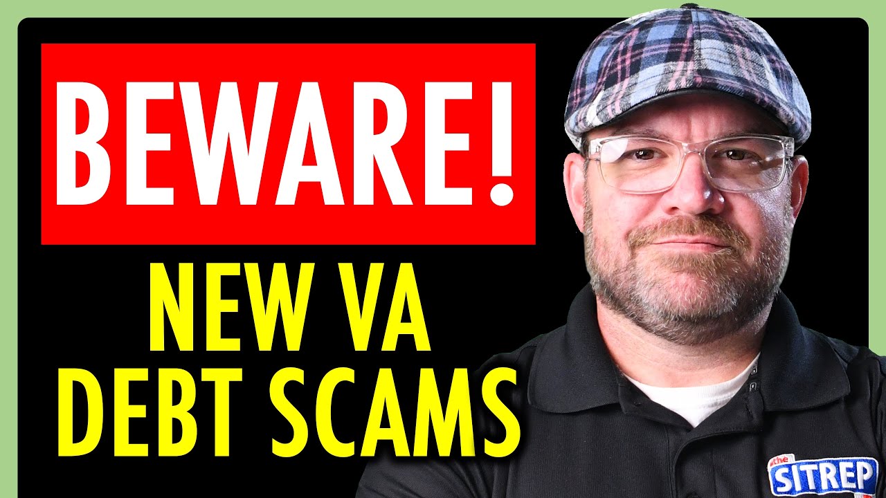NEW VA Overpayment SCAMS Targeting Veterans | Fraud | Beware of "VA" Contacting You | theSITREP