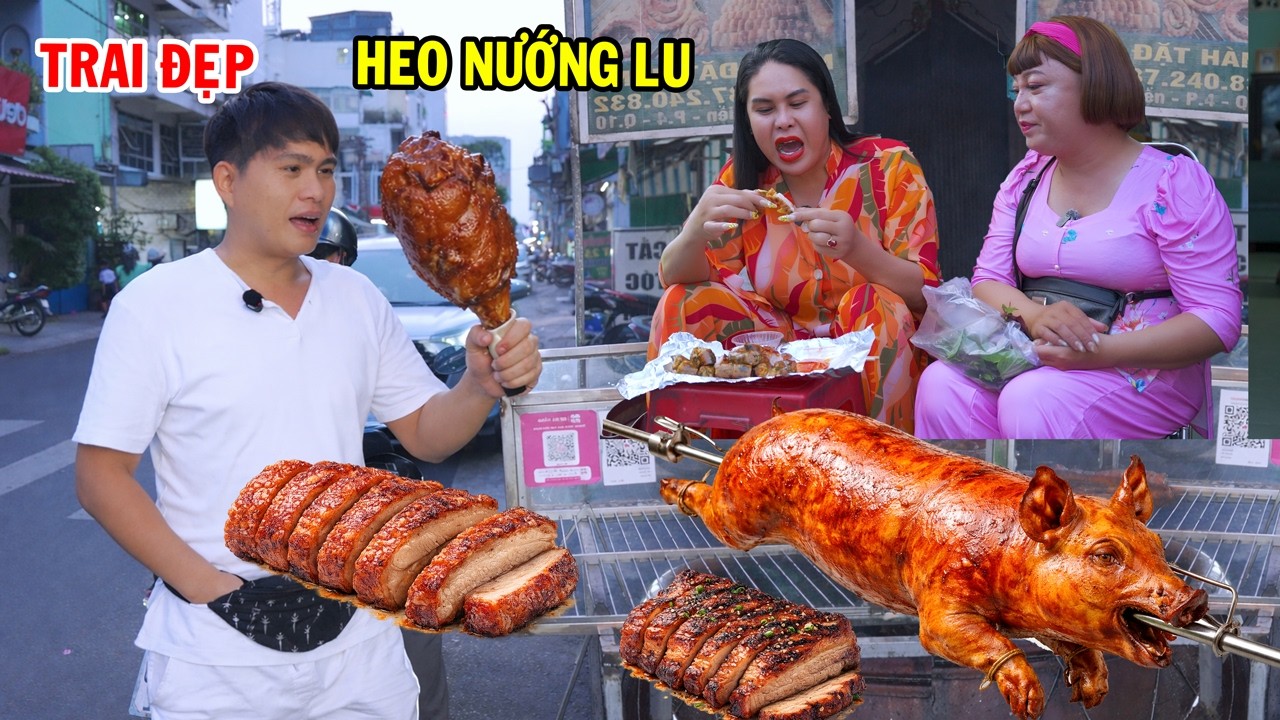 Độc lạ Trai đẹp bán Heo nướng lu là chồng Giáng Tiên - DIVA Cát Thy - Ẩm thực Cha Rồng
