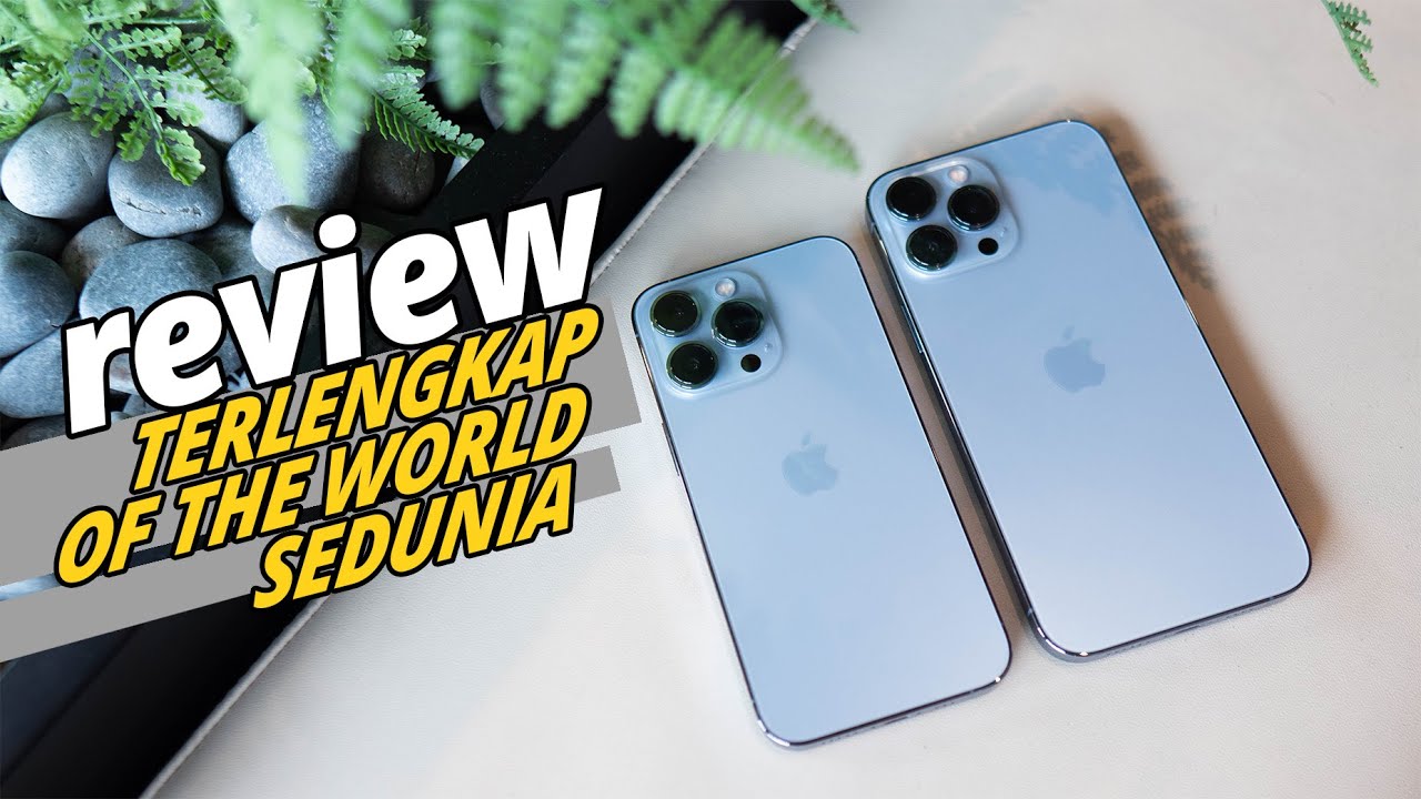 iPhone 13 Pro / Max In Depth Review Indonesia