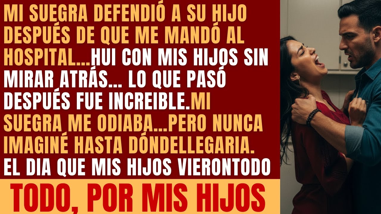MI ESPOSO ME EMPUJÓ... Y MI SUEGRA DIJO QUE ME LO MERECÍA.MÁS TARDE...
