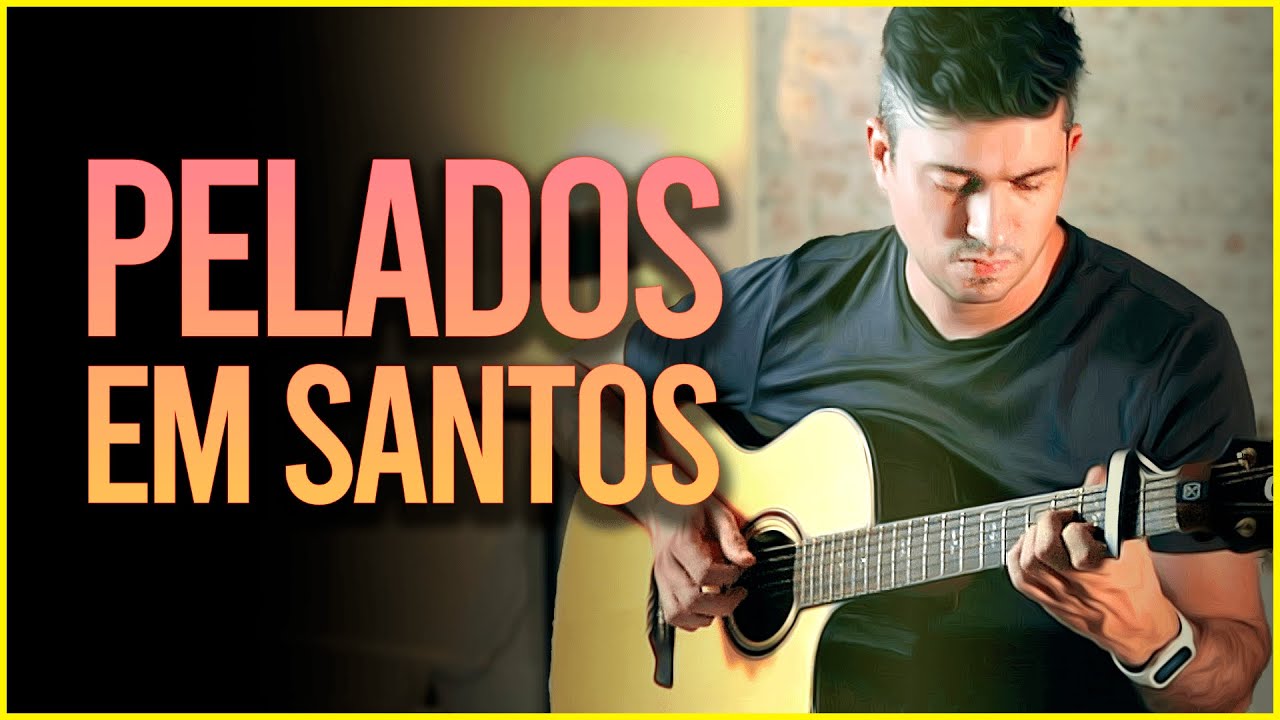 [2021] Pelados em santos | Cover Mamonas Assassinas | Violão Fingerstyle