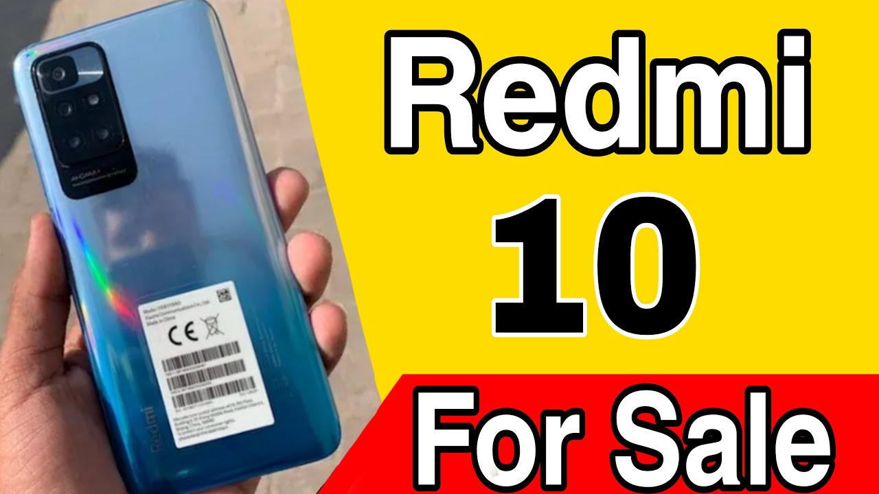 Redmi 10 For Sale | Used Mobiles For Sale | Price in Pakistan | Ahmad King Official