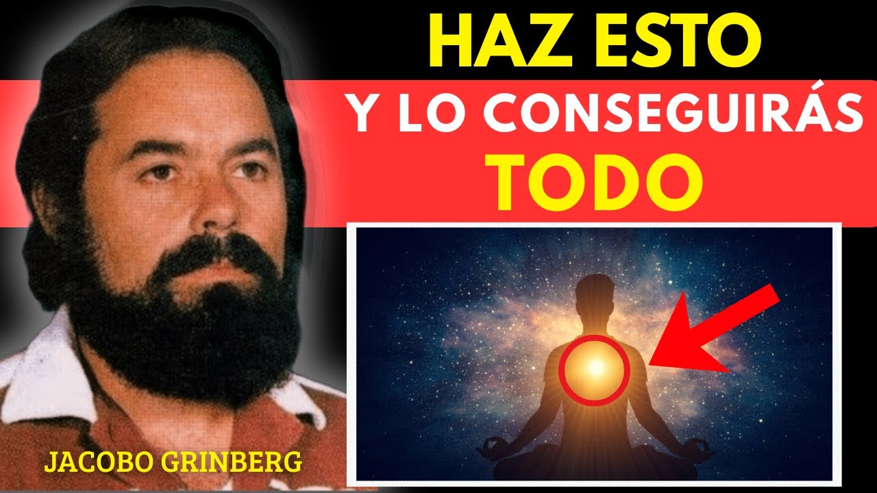 Esta TÉCNICA ESPIRITUAL Desbloquea TODO en tu Vida |  Jacobo Grinberg
