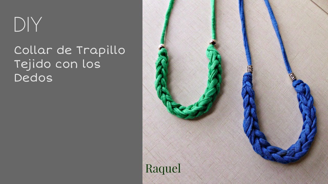 Collar de Trapillo Tejido con los Dedos